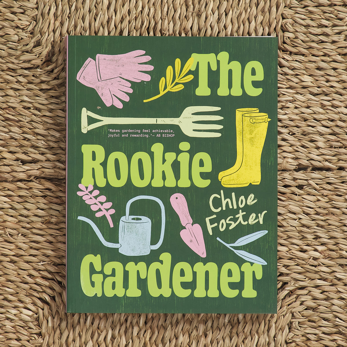 The Rookie Gardener