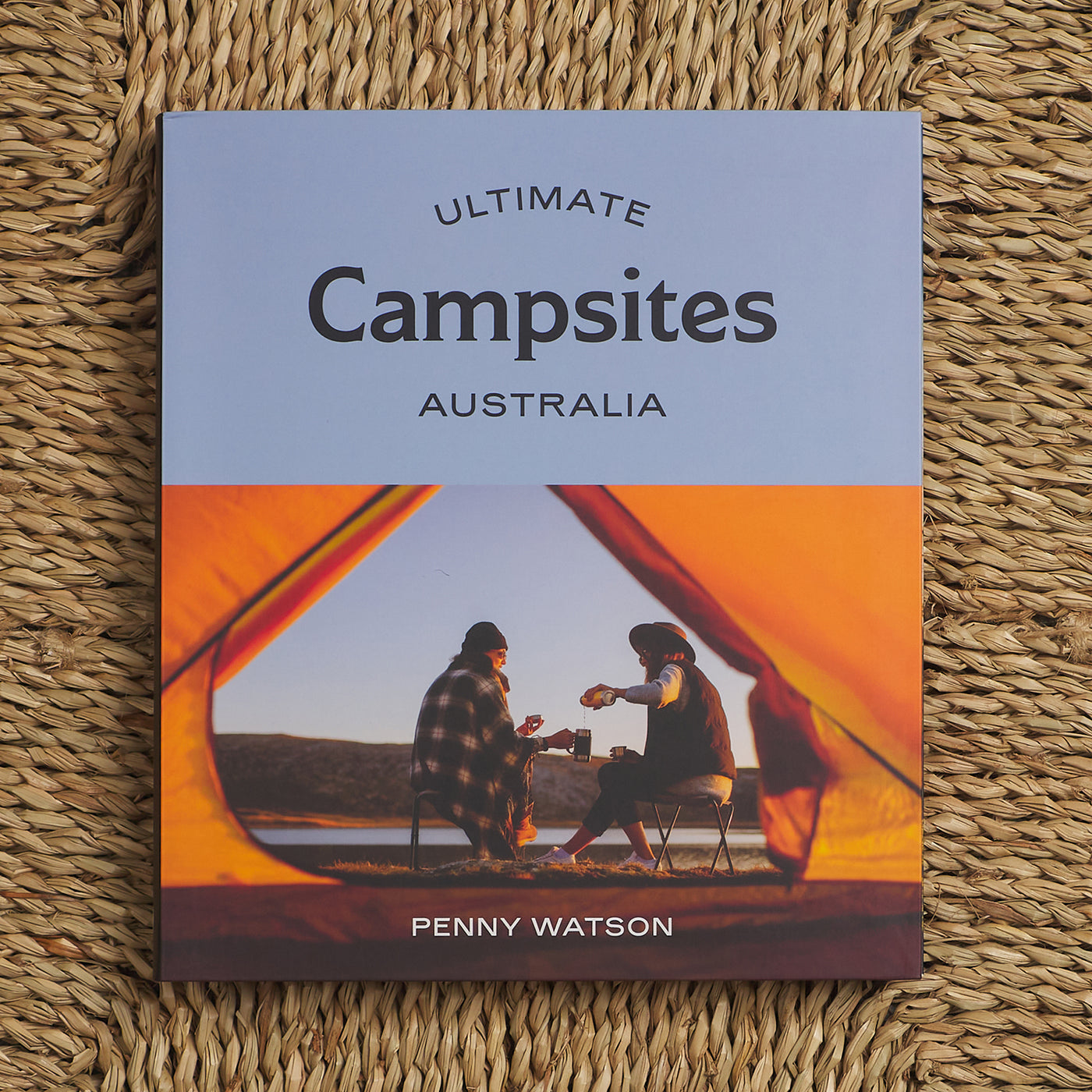 Ultimate Campsites: Australia